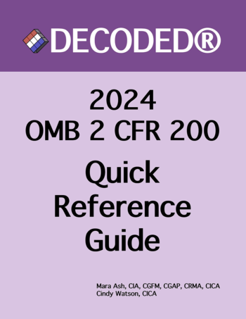 Cover of DECODED® 2024 OMB 2 CFR 200 Quick Reference Guide by Mara Ash and Cindy Watson.