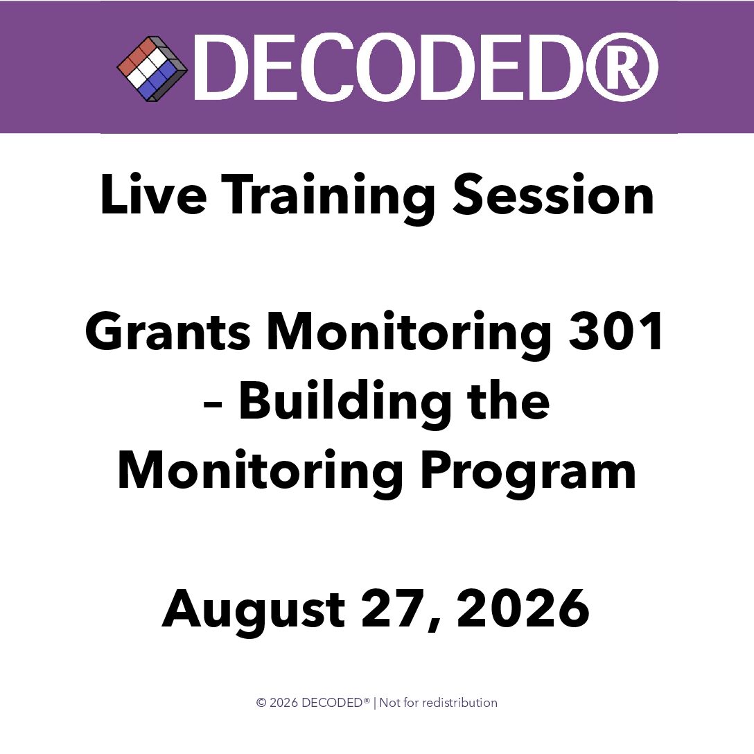 Grants Monitoring 301 – Building the Monitoring Program